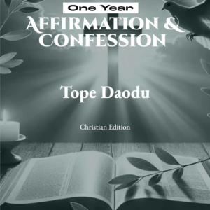One-Year Affirmation & Confession Guide